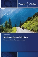 Motorradgeschichten 6202441011 Book Cover