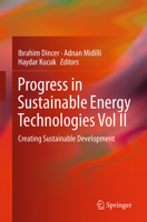 Progress in Sustainable Energy Technologies Vol II: Creating Sustainable Development 331907976X Book Cover