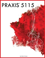 Praxis 5115 B0CKYHGCQ3 Book Cover