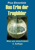 Das Erbe der Trugbilder 3743950367 Book Cover