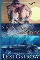 Sirens in Steam 1515050157 Book Cover