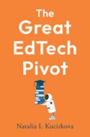 The Great EdTech Pivot 1009844881 Book Cover