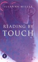 Reading By Touch 041506838X Book Cover