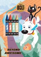 Bolt: Beyond Awesome (Color Plus Chunky Crayons) 0736425438 Book Cover