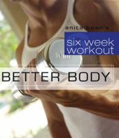 Better Body (Six Week Workout) 0071470220 Book Cover