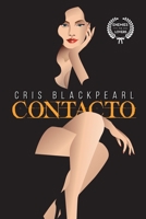 Contacto (Serie Intacto) (Spanish Edition) B0DQKLKDSN Book Cover