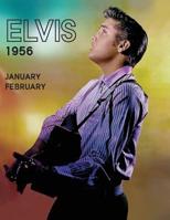Elvis, JanuaryFebruary1956 0999893955 Book Cover