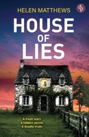 House of Lies: An unputdownable and shocking domestic thriller 1918343705 Book Cover