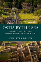 Ostia on the Sea 0197635350 Book Cover