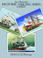 Historic Sailing Ships Postcards: 24 Full-Color Paintings (Card Books) 0486270998 Book Cover