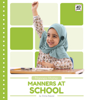 Manners at School 1532165617 Book Cover