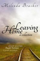 Leaving Home 1980403309 Book Cover