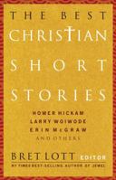 The Best Christian Short Stories 1595540776 Book Cover