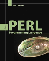 Perl: The Programming Language: The Programming Language 0763757586 Book Cover
