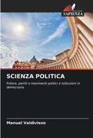Scienza Politica (Italian Edition) 6206932583 Book Cover
