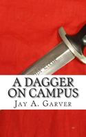 A Dagger on Campus 1500461733 Book Cover