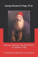 Maroun Abboud: The Red Prince - A Lebanese Tale B08WZCCXC1 Book Cover