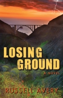 Losing Ground 099629760X Book Cover