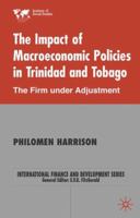 Impact of Macroeconomics Policies in Trinidad and Tobago 0333993152 Book Cover
