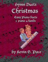 Hymn Duets - Christmas: One piano, four hands 148021857X Book Cover