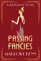 Passing Fancies 1542044642 Book Cover