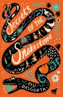 Secrets of the Snakestone B0DVSKHTJS Book Cover