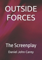 Outside Forces 1884702473 Book Cover