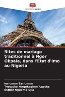 Rites de mariage traditionnel à Ngor Okpala, dans l'État d'Imo au Nigeria (French Edition) 6208252636 Book Cover