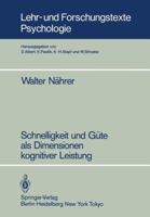 Schnelligkeit Und Gute ALS Dimensionen Kognitiver Leistung 3540164286 Book Cover