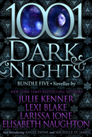 1001 Dark Nights: Bundle Five 1682305740 Book Cover