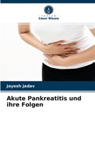 Akute Pankreatitis und ihre Folgen 6204070843 Book Cover