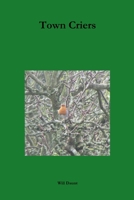 Town Criers 1329665465 Book Cover