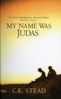 My Name Was Judas 1846550122 Book Cover