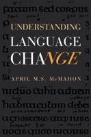 Understanding Language Change 0521446651 Book Cover