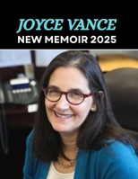 Joyce Vance New Memoir 2025: Lessons from the front lines a U.S. attorney's guide to defending democracy in turbulent times 9785837459 Book Cover