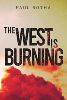 The West is Burning 1922727261 Book Cover