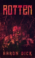 Rotten 0473539160 Book Cover