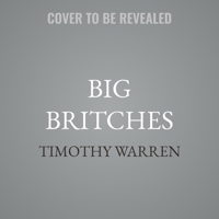Big Britches: A Southern Comfort Novel B0FLJDZH8F Book Cover