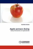 Apple Pomace Drying 3843359156 Book Cover