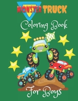 MONSTER TRUCK COLORING BOOK FOR BOYS: MONSTER TRUCK Coloring Book For Kids (BEAUTY EASY) B08Z2WX8BX Book Cover