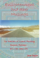 Enlightenment And Other Musings 1470922568 Book Cover