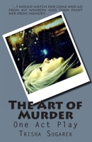 Art of Murder 1482309211 Book Cover