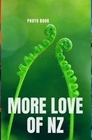 More love of NZ 0464222621 Book Cover