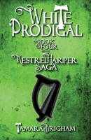 White Prodigal (Kestrel Harper Saga) 1733670807 Book Cover