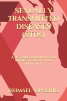 SEXUALLY TRANSMITTED DISEASES (STDs): A Detailed Manual for Medical Study and Practice B087L8DJJ2 Book Cover