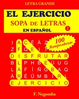 EL EJERCICIO SOPA DE LETRAS EN ESPAÑOL 2 B08HQ1YFX2 Book Cover