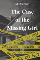 The Case of the Missing Girl 108797643X Book Cover