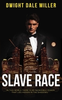 SLAVE RACE 0998491128 Book Cover