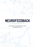 Neurofeedback (Portuguese Edition) 6599094511 Book Cover