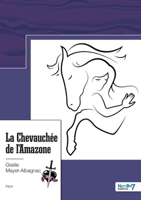 La Chevauchée de l'Amazone 2381533303 Book Cover